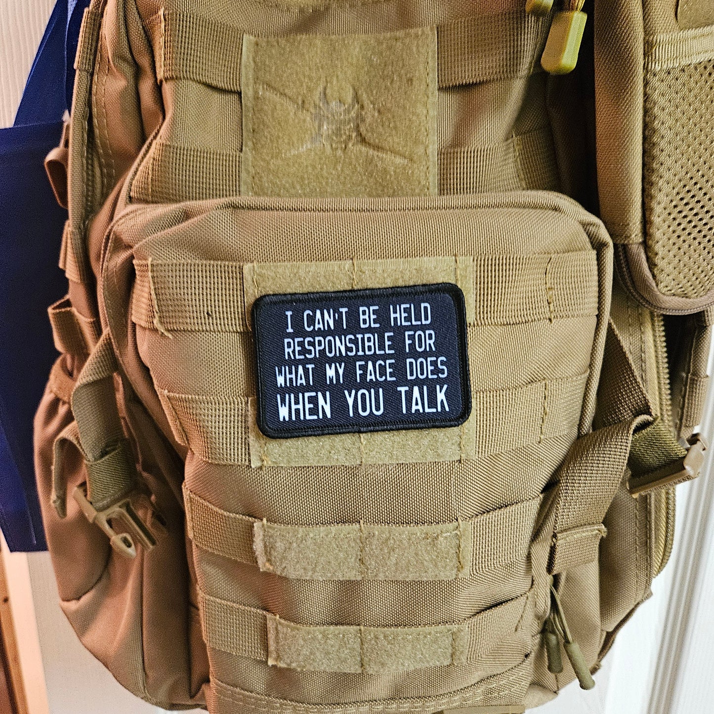 I can't be held responsible for what my face does when you talk meme 2"x3" morale patch with hook and loop backing