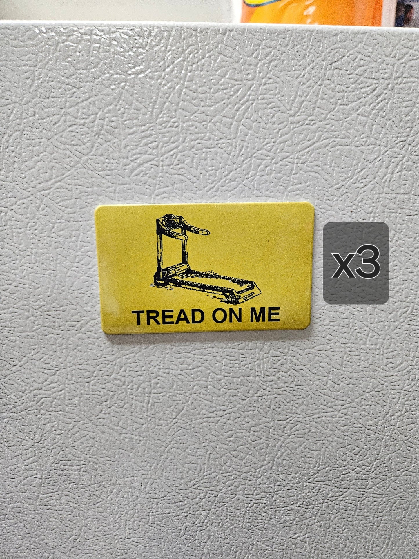 Funny tread on me treadmill Gadsden flag parody fridge magnet x3.   2x3.5" dimensions