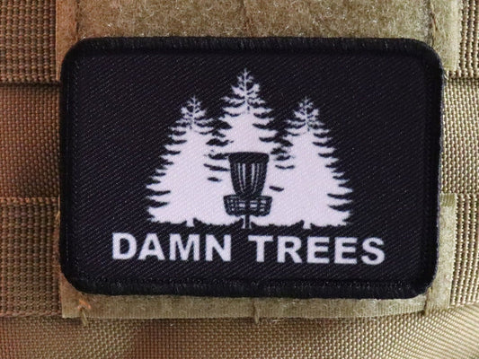 damn trees Disc Golfer funny meme 2"x3" morale patch with hook and loop backing