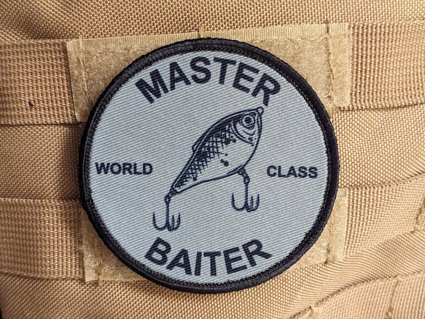 Master baiter fishing joke meme 3" circle removable morale patch with hook and loop backing