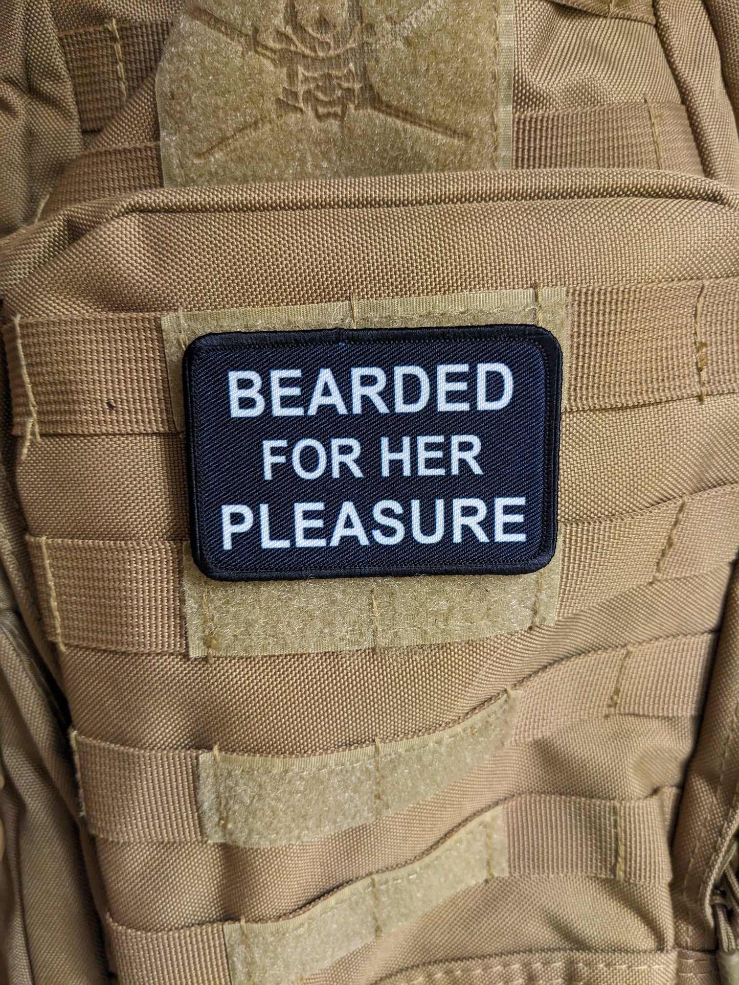 Bearded for her pleasure meme  2"x3" morale patch with hook and loop backing