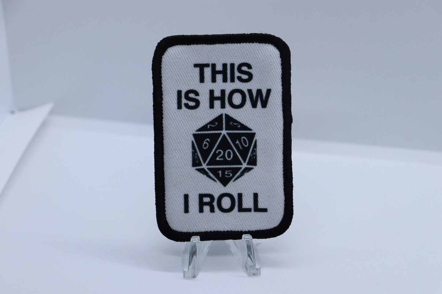 This is how I roll Dungeons and Dragons funny removable patch 2"x3" morale patch with hook and loop backing