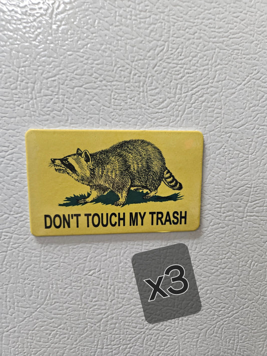 Don't touch my trash raccoon Gadsden flag parody fridge magnet x3.   2x3.5" dimensions