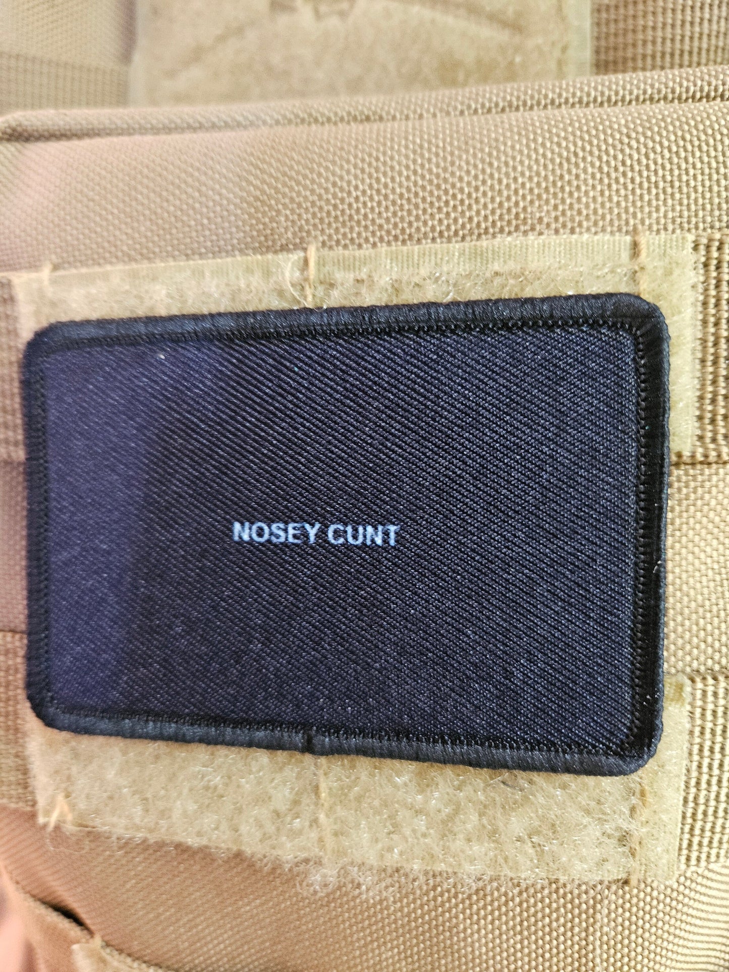 Nosey cunt meme 2"x3" morale patch with hook and loop backing