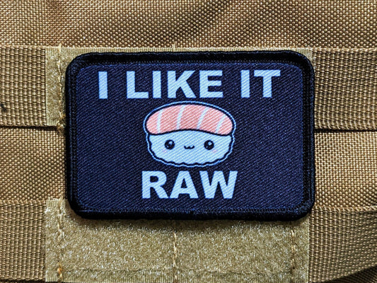 I like it raw sushi enthusiast meme cute  2"x3" morale patch with hook and loop backing