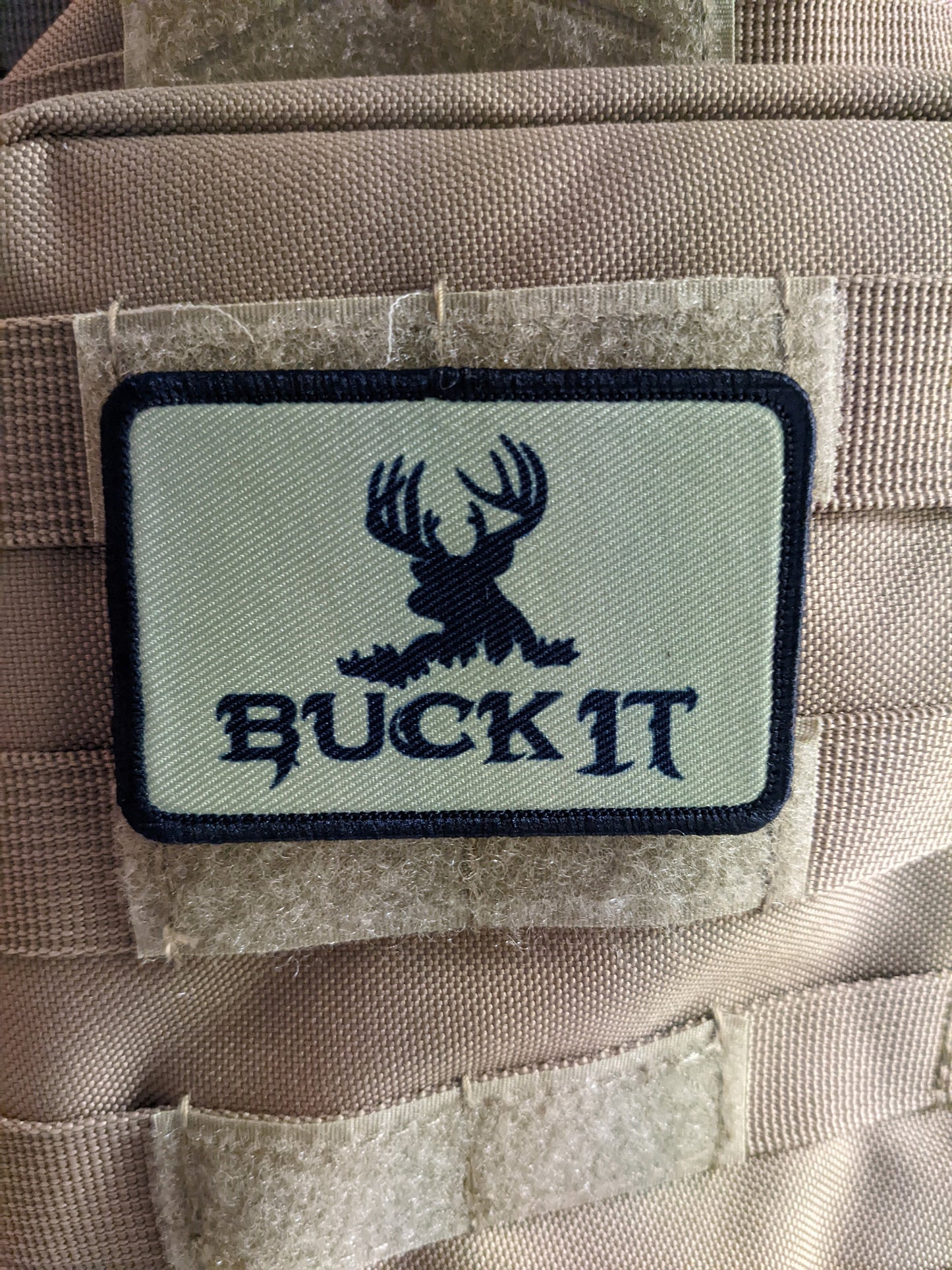 BUCK IT deer hunting funny joke patch 2"x3" morale patch with hook and loop backing