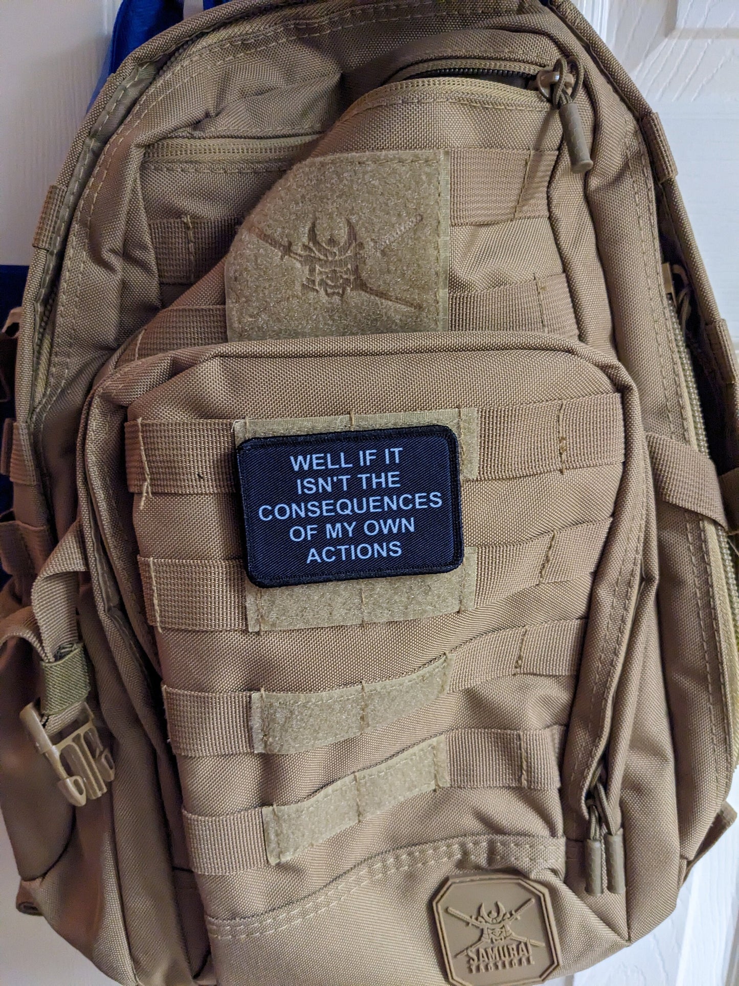 Well if it isn't the consequences of my own actions meme 2"x3" morale patch with hook and loop backing