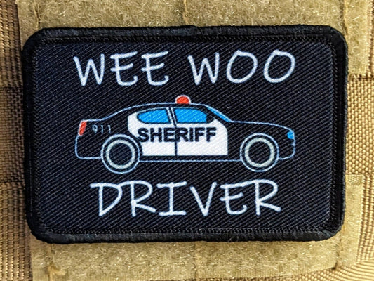 SHERIFF Wee woo driver sheriff department car driver funny 2"x3" removable morale patch with hook and loop backing