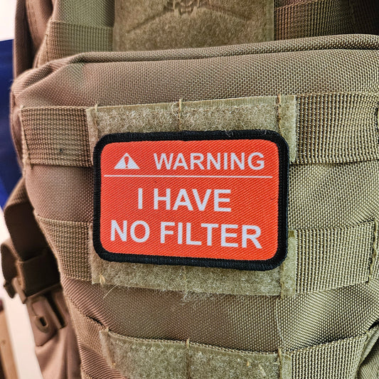 Warning i have no filter 2"x3" removable morale patch with hook and loop backing
