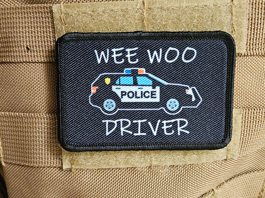 Wee woo driver police SUV driver funny 2"x3" removable morale patch with hook and loop backing