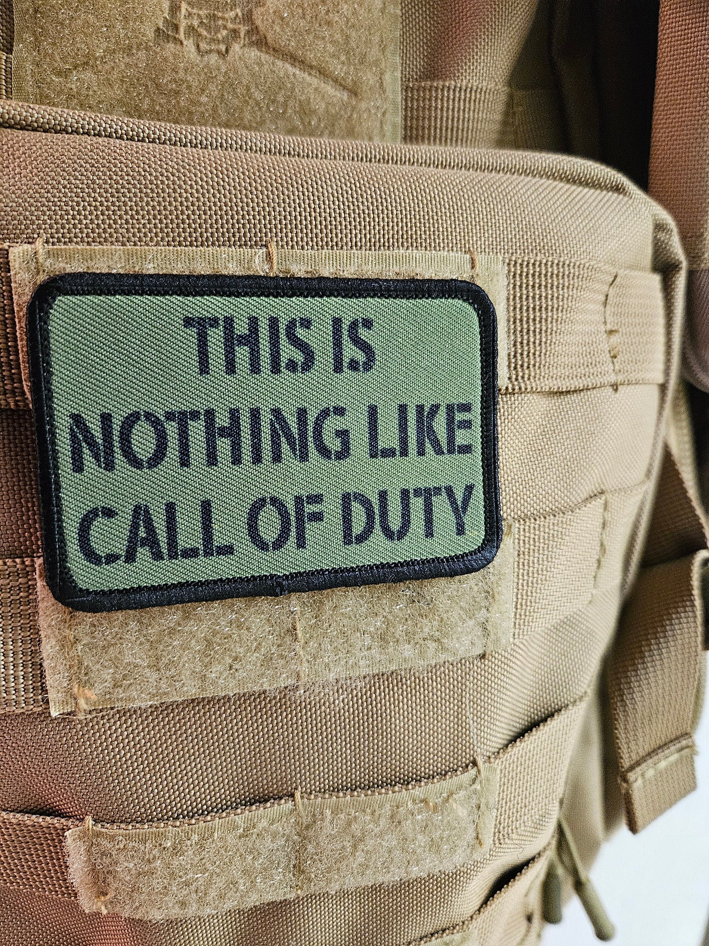 This is nothing like call of duty military gaming meme 2"x3" removable morale patch with hook and loop backing