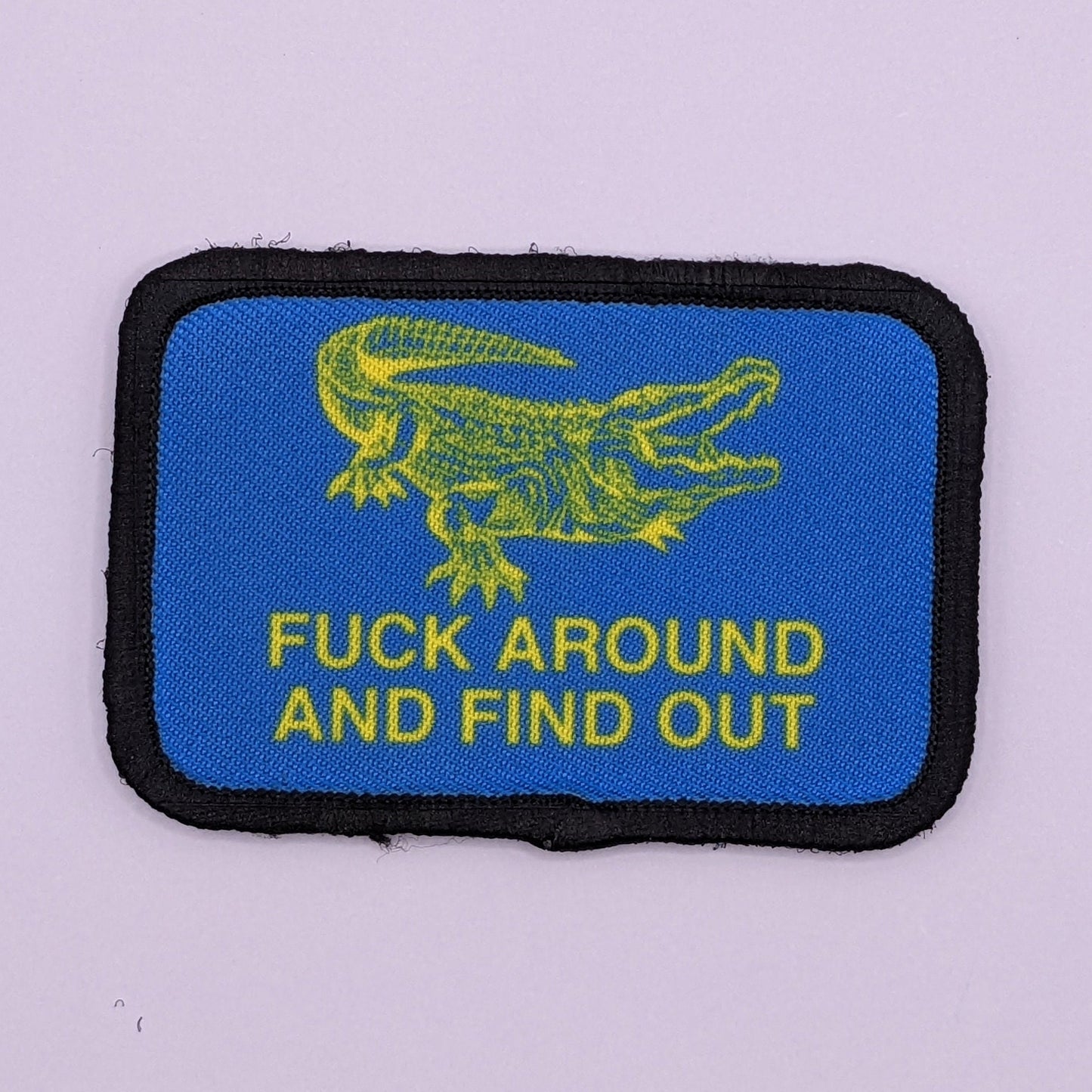 Fuck around and find out Ukraine colors  2"x3"  removable morale patch with hook and loop backing