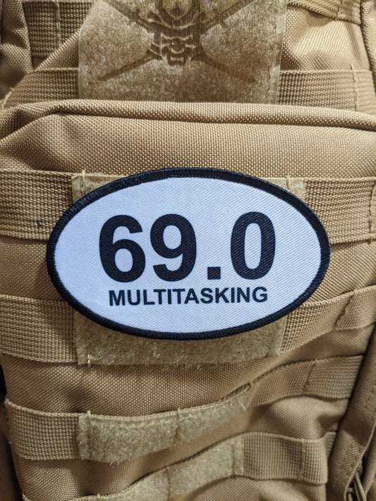 69 multitasking celebration joke  4"x2.5" oval morale patch with hook and loop backing