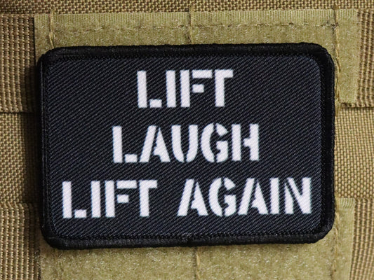 lift laugh lift again weightlifting bodybuilding  2"x3" morale patch with hook and loop backing live laugh love