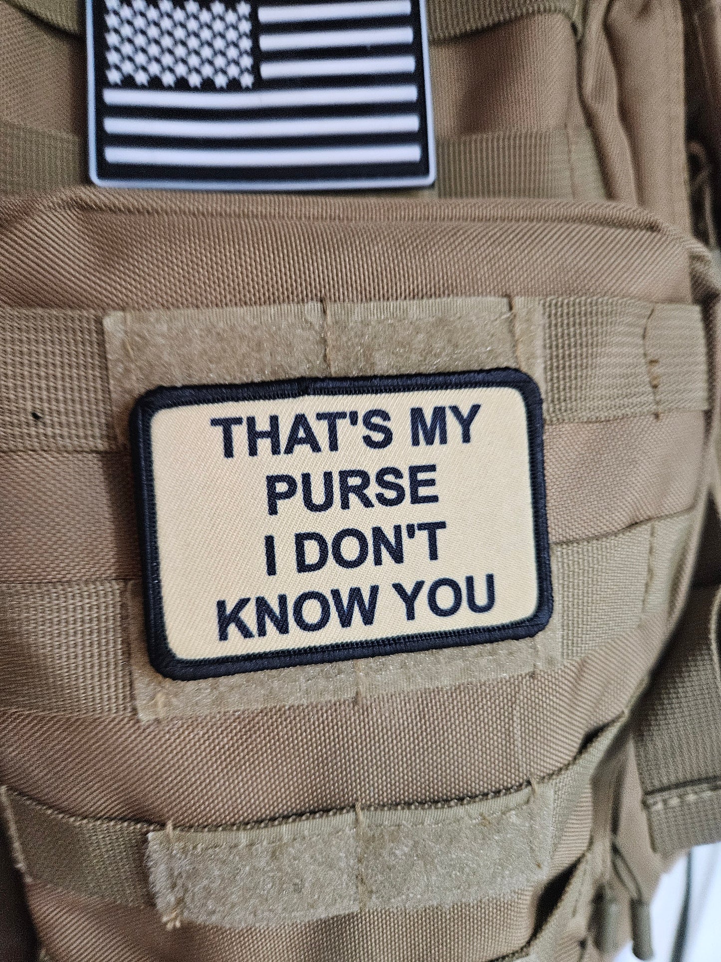 that's My Purse I don't Know you meme lol 2"x3" morale patch with hook and loop backing tan