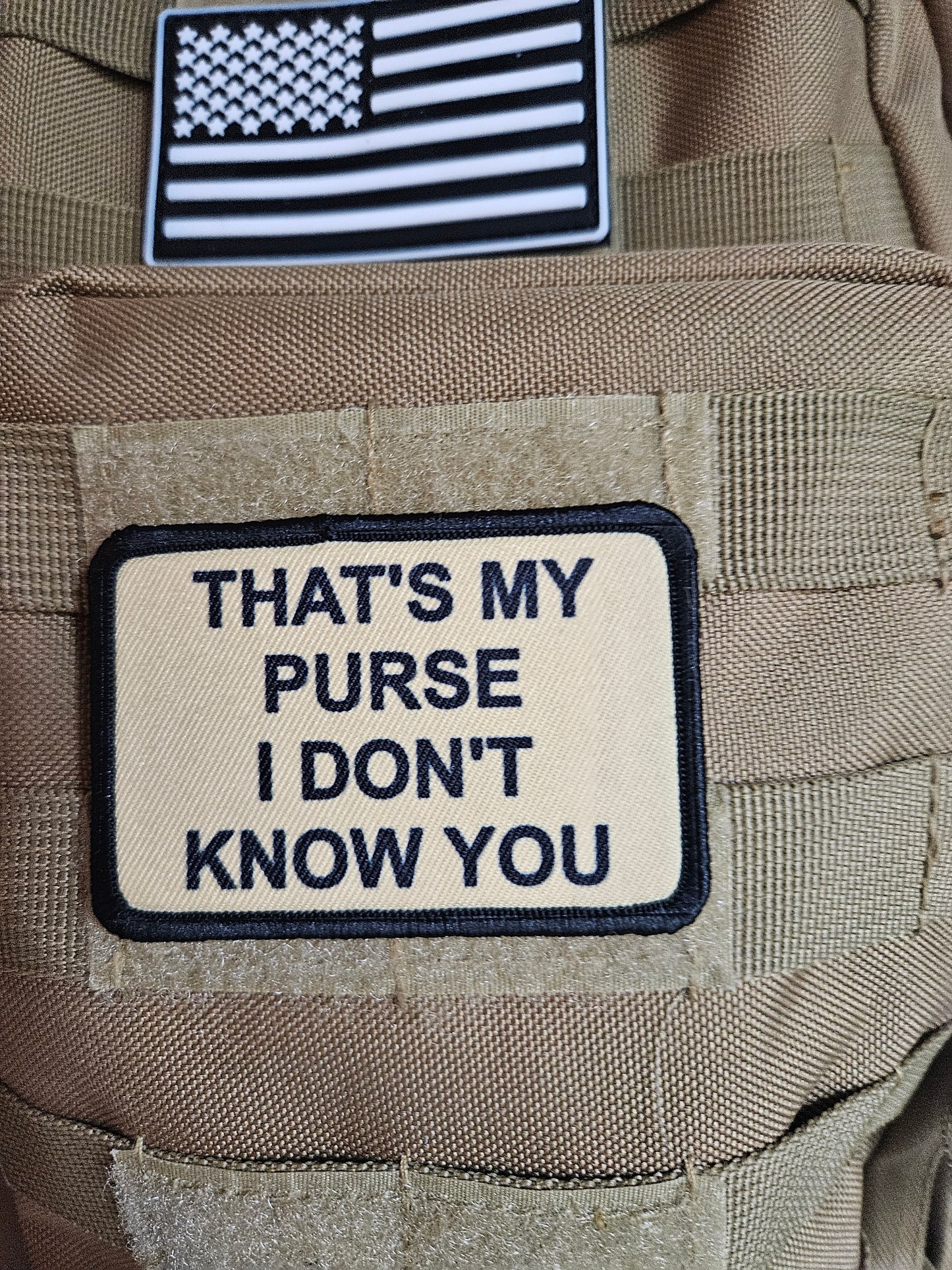 that's My Purse I don't Know you meme lol 2"x3" morale patch with hook and loop backing tan